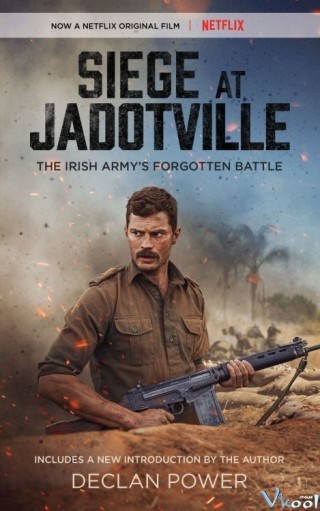 Vây Hãm Jadotville - The Siege Of Jadotville