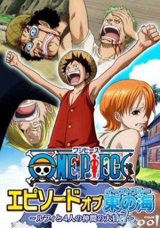 Đảo Hải Tặc: Phần Về Biển Đông - One Piece: Episode Of East Blue