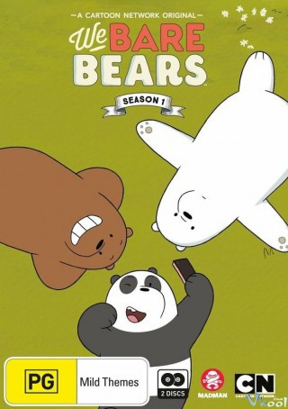Chúng Tôi Đơn Giản Là Gấu 1 - We Bare Bears Season 1
