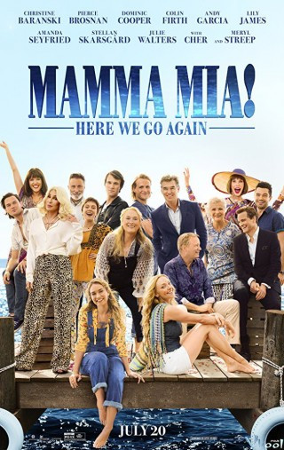 Giai Điệu Hạnh Phúc: Yêu Lần Nữa - Mamma Mia! Here We Go Again