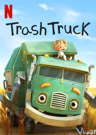 Hank Và Bạn Xe Tải Chở Rác 1 - Trash Truck Season 1