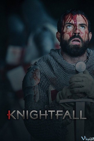 Hiệp Sĩ Dòng Đền 1 - Knightfall Season 1