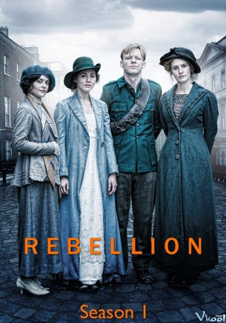 Nổi Loạn Phần 1 - Rebellion Season 1
