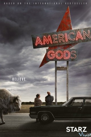 Những Vị Thần Nước Mỹ 1 - American Gods Season 1