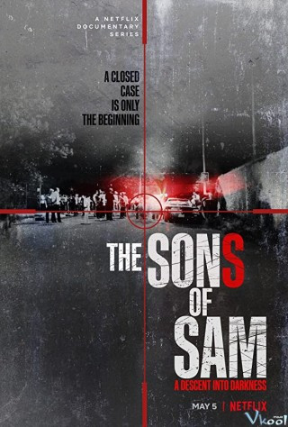 Con Trai Của Sam: Sa Vào Bóng Tối - The Sons Of Sam: A Descent Into Darkness
