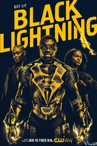 Tia Chớp Đen 1 - Black Lightning Season 1