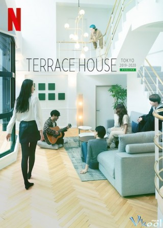 Chân Trời Mới: Tokyo - Terrace House: Tokyo