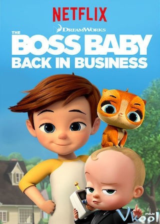 Nhóc Trùm: Đi Làm Lại Phần 4 - The Boss Baby: Back In Business Season 4