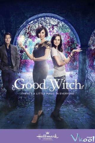 Phù Thủy Tốt Bụng Phần 1 - Good Witch Season 1