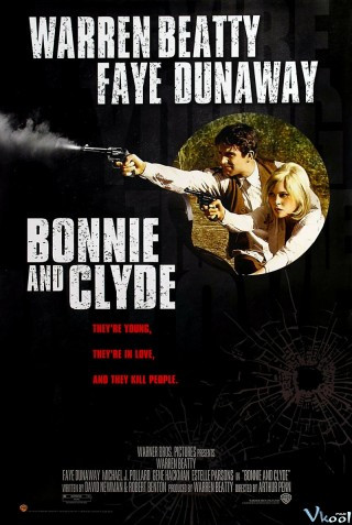 Những Kẻ Cướp Nhà Băng - Bonnie And Clyde