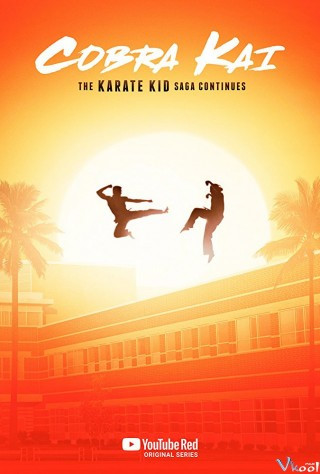 Võ Quán Karate Cobra Kai - Cobra Kai Season 1