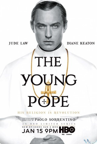 Giáo Hoàng Trẻ Tuổi 1 - The Young Pope Season 1