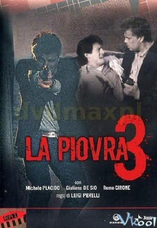 Bạch Tuộc Phần 3 - La Piovra Season 3