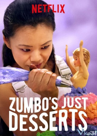 Món Tráng Miệng Của Zumbo 2 - Zumbo's Just Desserts Season 2
