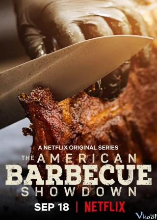 Bậc Thầy Thịt Nướng Kiểu Mỹ - The American Barbecue Showdown