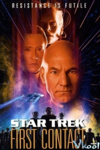 Du Hành Giữa Các Vì Sao 8 - Star Trek: First Contact