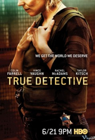 Thám Tử Chân Chính 2 - True Detective Season 2