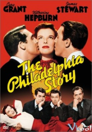 Câu Chuyện Vùng Philadelphia - The Philadelphia Story
