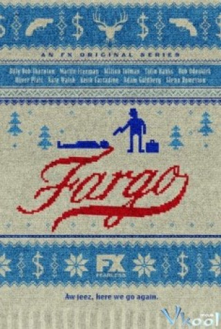 Xa Thật Xa 1 - Fargo Season 1