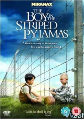 Tình Người Trong Trại Tập Trung - The Boy In The Striped Pyjamas