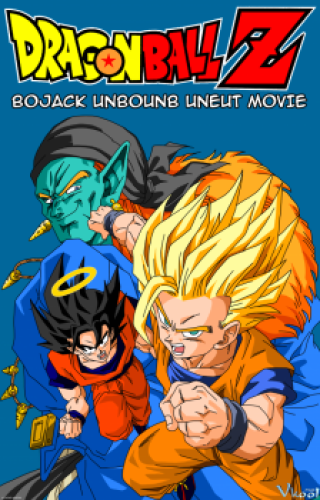 7 Viên Ngọc Rồng: Vòng Đấu Bất Phân - Dragon Ball Z Movie 9: Bojack Unbound