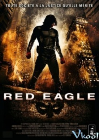 Đại Bàng Rực Lửa - Red Eagle