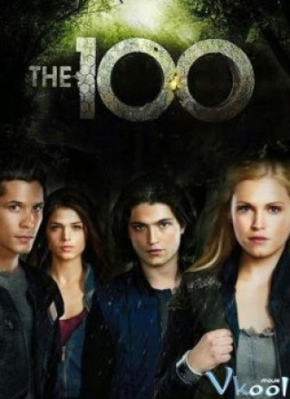 100 Phần 1 - The 100 Season 1