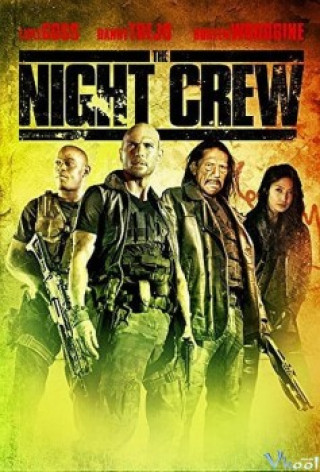 Biệt Đội Săn Tiền Thưởng - The Night Crew