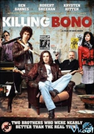 Hạ Gục Bono - Killing Bono