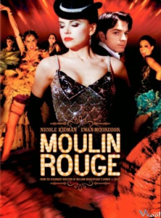 Cối Xay Gió Đỏ - Moulin Rouge!