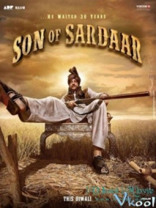 Thù Dai Nhớ Lâu - Son Of Sardaar