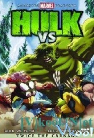 Hulk Vs. - Hulk Vs Thor