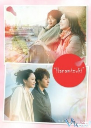 Hanamizuki - May Your Love Bloom A Hundred Year - ハナミズキ