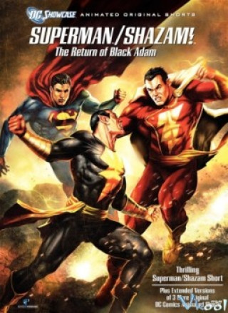 Superman Shazam: Sự Trở Lại Của Black Adam - Superman/shazam!: The Return Of Black Adam