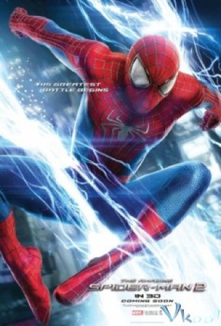 Người Nhện Siêu Đẳng 2: Sự Trỗi Dậy Của Người Điện - The Amazing Spider-man 2: Rise Of Electro