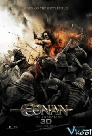 Người Anh Hùng Barbarian - Conan The Barbarian 3d